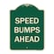 Signmission Designer Series-Speed Bumps Ahead, Green Heavy-Gauge Aluminum, 24" x 18", G-1824-9888 A-DES-G-1824-9888 - alternate 1